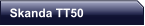 Skanda TT50